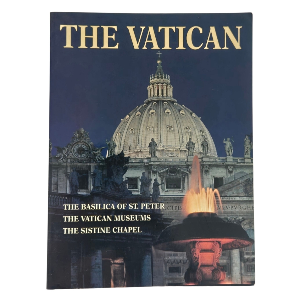 The Vatican Book St. Peter's Basilica The Vatican Museums The Sistine Chapel